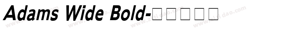 Adams Wide Bold字体转换